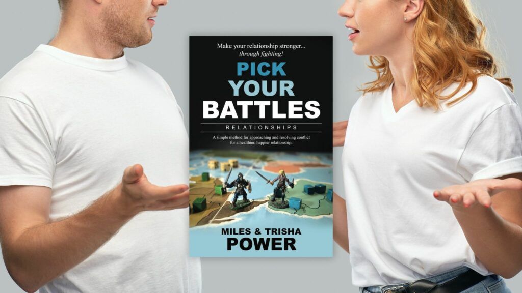 Pick Your Battles is helping relationships